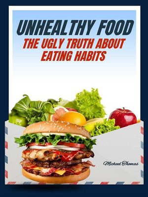 cover image of Unhealthy Food